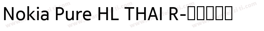 Nokia Pure HL THAI R字体转换